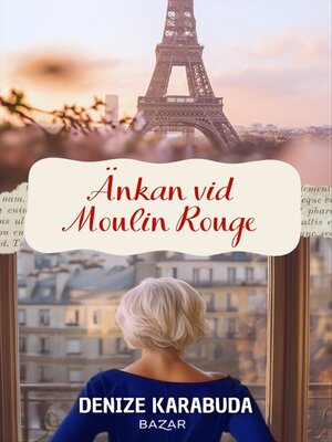 cover image of Änkan vid Moulin Rouge